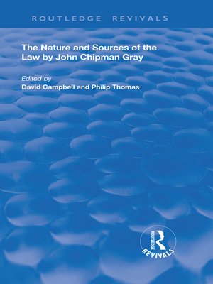 cover image of The Nature and Sources of the Law by John Chipman Gray